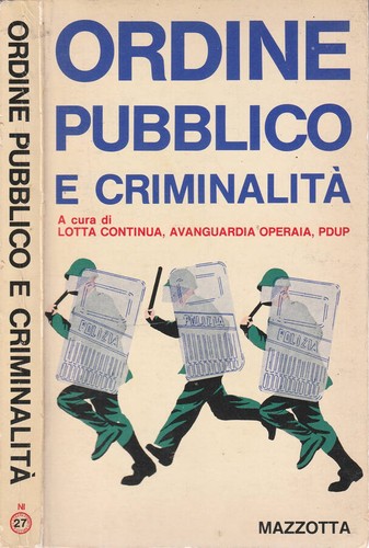 Ordine pubblico criminalità - ordine,